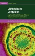 Criminalising Contagion edito da Cambridge University Press