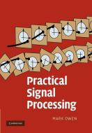 Practical Signal Processing. Mark Owen di Mark Owen edito da Cambridge University Press