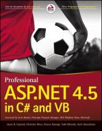 Professional ASP.NET 4.5 in C# and Vb di Jason N. Gaylord, Christian Wenz, Pranav Rastogi, Todd Miranda, Scott Hanselman edito da John Wiley & Sons Inc