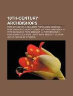 10th-century Archbishops: Pope Sylvester di Books Llc edito da Books LLC, Wiki Series