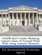 Czaem User\'s Guide edito da Bibliogov
