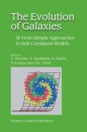 The Evolution of Galaxies edito da Springer-Verlag New York Inc.