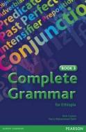 Complete Grammar For Ethiopia Book 3 di Nick Coates edito da Pearson Education