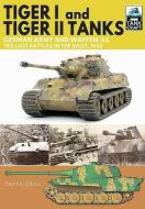 Tiger I and Tiger II Tanks, German Army and Waffen-SS, The Last Battles in the West, 1945 di Dennis Oliver edito da Pen & Sword Books Ltd