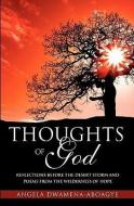Thoughts of God di Angela Dwamena-Aboagye edito da XULON PR