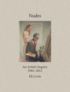 Nudes di Eli Levin edito da Sunstone Press