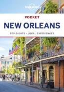 Pocket New Orleans di Planet Lonely, Adam Karlin, Ray Bartlett edito da Lonely Planet