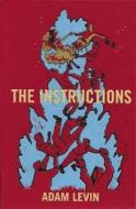 The Instructions di Adam Levin edito da McSweeney's Books