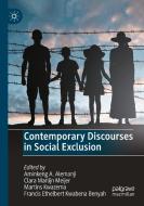 Contemporary Discourses in Social Exclusion edito da Springer International Publishing