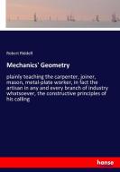 Mechanics' Geometry di Robert Riddell edito da hansebooks