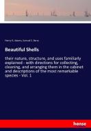 Beautiful Shells di Henry G. Adams, Samuel S. Berry edito da hansebooks