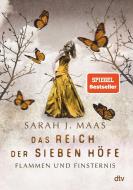 Das Reich der Sieben Höfe 02 - Flammen und Finsternis di Sarah J. Maas edito da dtv Verlagsgesellschaft