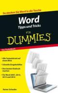 Word Tipps und Tricks für Dummies di Rainer W. Schwabe edito da Wiley VCH Verlag GmbH