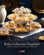 Kekse - Lebkuchen - Teegebäck di Elisabeth Ruckser edito da Servus
