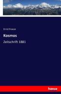 Kosmos di Ernst Krause edito da hansebooks