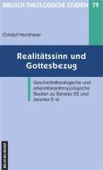 Realitätssinn und Gottesbezug di Christof Hardmeier edito da Vandenhoeck + Ruprecht