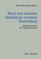 Werte und nationale Identität im vereinten Deutschland edito da VS Verlag für Sozialwissenschaften