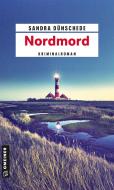 Nordmord di Sandra Dünschede edito da Gmeiner Verlag