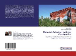 Materials Selection in Green Construction di Laura Florez, Daniel Castro-Lacouture edito da LAP Lambert Academic Publishing