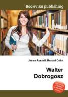 Walter Dobrogosz edito da Book On Demand Ltd.