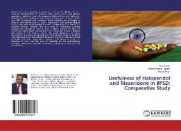 Usefulness of Haloperidol and Risperidone in BPSD: Comparative Study di S. C. Tiwari, Rakesh Kumar Tripathi, Neetu Singh edito da LAP Lambert Academic Publishing