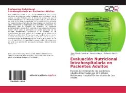 Evaluaci N Nutricional Intrahospitalaria di HE ALARC N-SANDOVAL edito da Lightning Source Uk Ltd