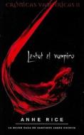 Lestat el Vampiro = The Vampire Lestat di Anne Rice edito da Zeta Bolsillo