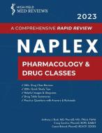 2023 NAPLEX - Pharmacology & Drug Classes edito da High-Yield Med Reviews