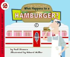 What Happens to a Hamburger? di Paul Showers edito da HARPERCOLLINS