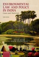 Environmental Law And Policy In India di Shyam Divan, Armin Rosencranz edito da Oxford University Press