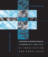 Student's Solutions Manual and Supplementary Materials for Econometric Analysis of Cross Section and Panel Data di Jeffrey M. Wooldridge edito da MIT Press Ltd