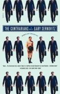 The Contrarians di Gary Sernovitz edito da St. Martins Press-3PL