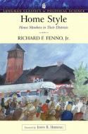 Home Style di Richard F. Fenno edito da Pearson Education (US)