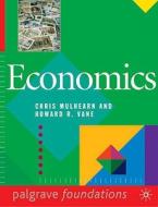 Economics di #Mulhearn,  Chris Vane,  Howard R. edito da Palgrave Macmillan