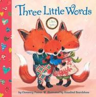Three Little Words di Clemency Pearce edito da Doubleday Books for Young Readers