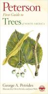 Peterson First Guide to Trees di George A. Petrides edito da HOUGHTON MIFFLIN