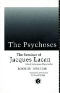 The Psychoses di Jacques Lacan edito da Taylor & Francis Ltd