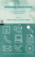 Opening Education di Terry Evans edito da Routledge