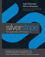 Silverstripe di Ingo Schommer, Steven Broschart edito da John Wiley And Sons Ltd