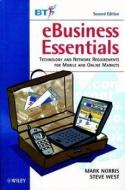 eBusiness Essentials di Mark Norris edito da Wiley-Blackwell