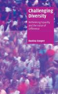 Challenging Diversity di Davina Cooper edito da Cambridge University Press