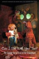 Can I Sit with You Too? di Shannon Des Roches Rosa, Jennifer Byde Myers edito da Deadwood City Publishing