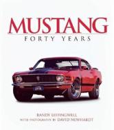 Mustang di Randy Leffingwell edito da Motorbooks International