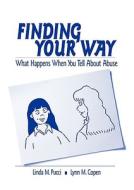 Finding Your Way di Lynn M. Copen edito da SAGE Publications, Inc