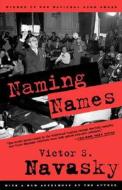 Naming Names di Victor S. Navasky edito da Farrar, Strauss & Giroux-3PL