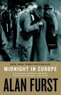 Midnight in Europe di Alan Furst edito da RANDOM HOUSE