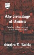 The Genealogy of Women di Stephen D. Kolsky edito da Lang, Peter