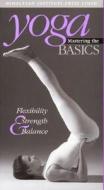 Yoga: Flexibility, Strength And Balance di Sandra Anderson, Rolf Sovik edito da Himalayan Institute Press,u.s.