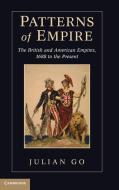 Patterns of Empire di Julian Go edito da Cambridge University Press
