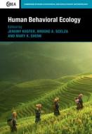 Human Behavioral Ecology edito da CAMBRIDGE